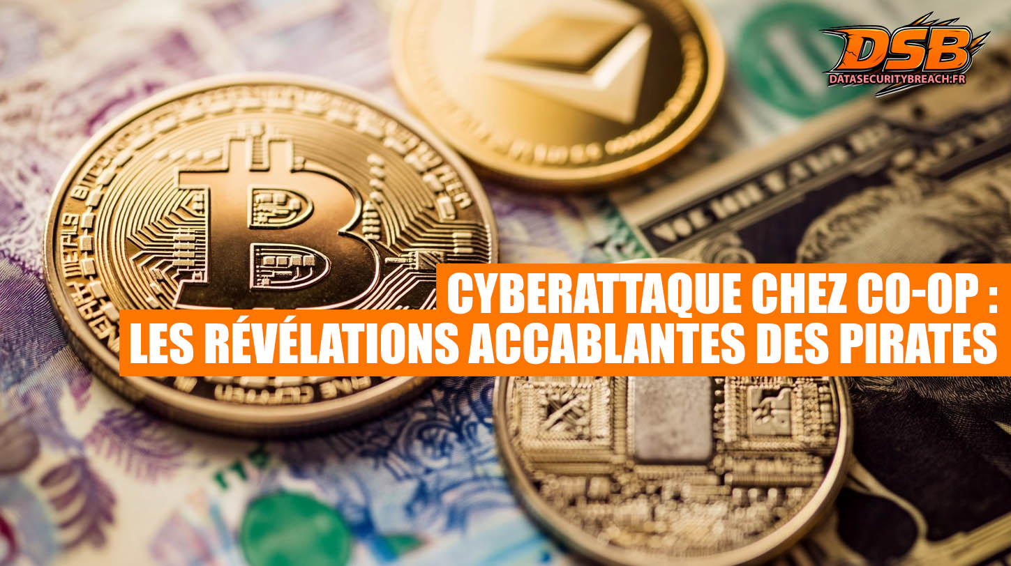 Cyberattaque chez Co-op : les révélations accablantes des pirates